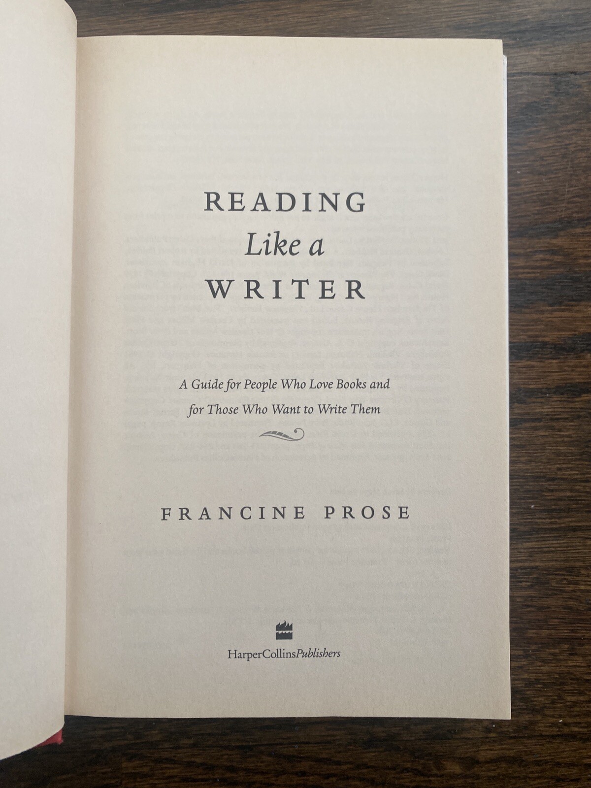 Reading Like a Writer: A Guide for People Who Love Books 2003 HC, DJ