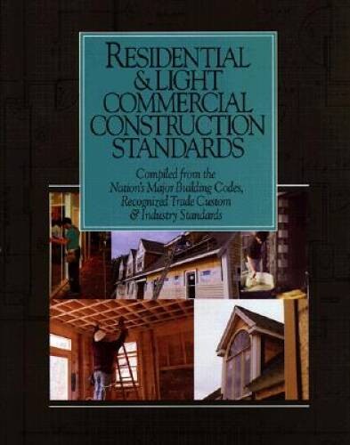 Residential Light Commercial Construction Standards: Compiled from the – GOOD