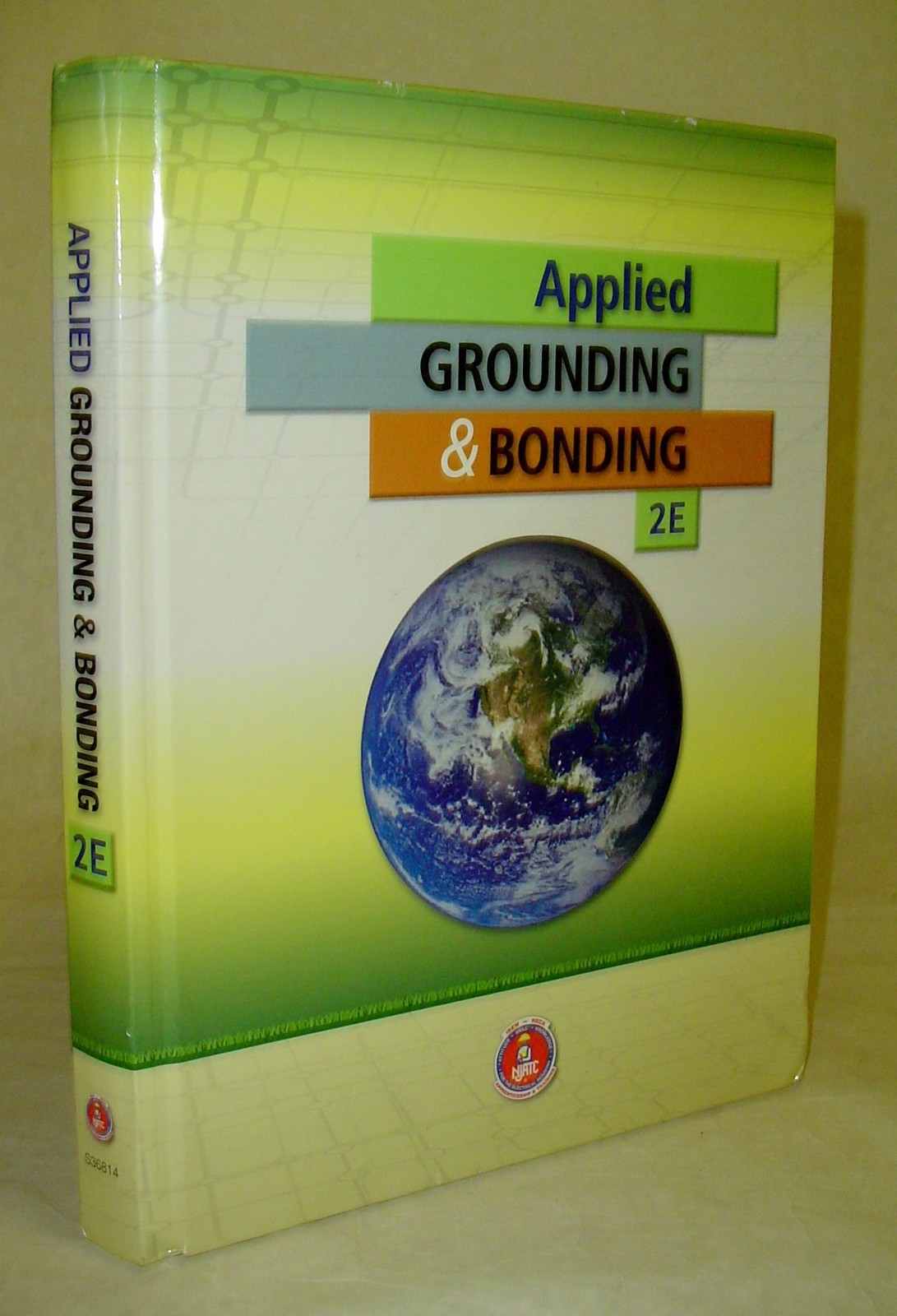 Applied Grounding & Bonding : Second Edition