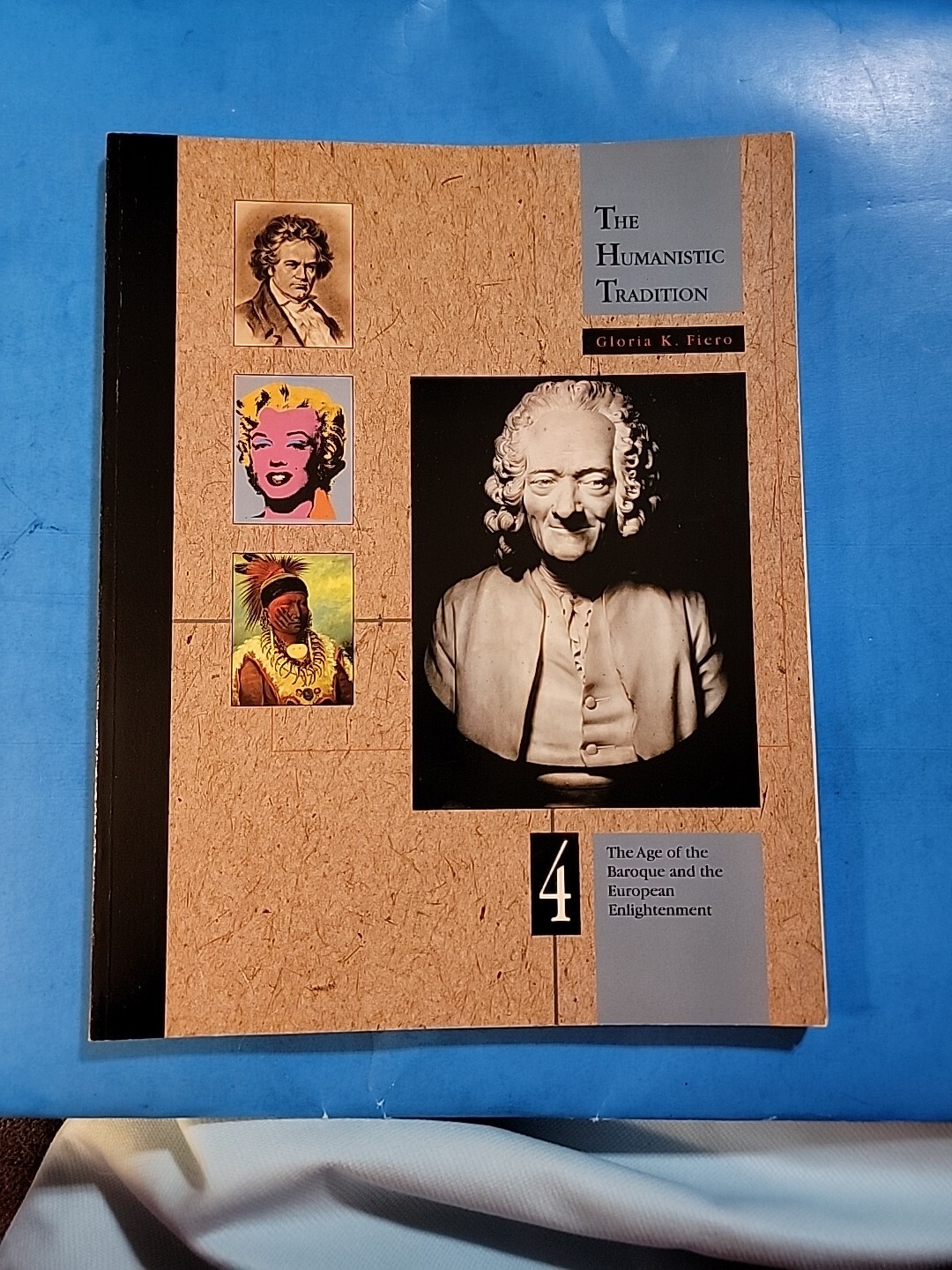 The Age of the Baroque and the European Enlightenment by Gloria K. Fiero (1992,