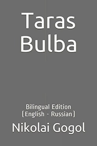 Taras Bulba: Bilingual Edition (English – Russian)
