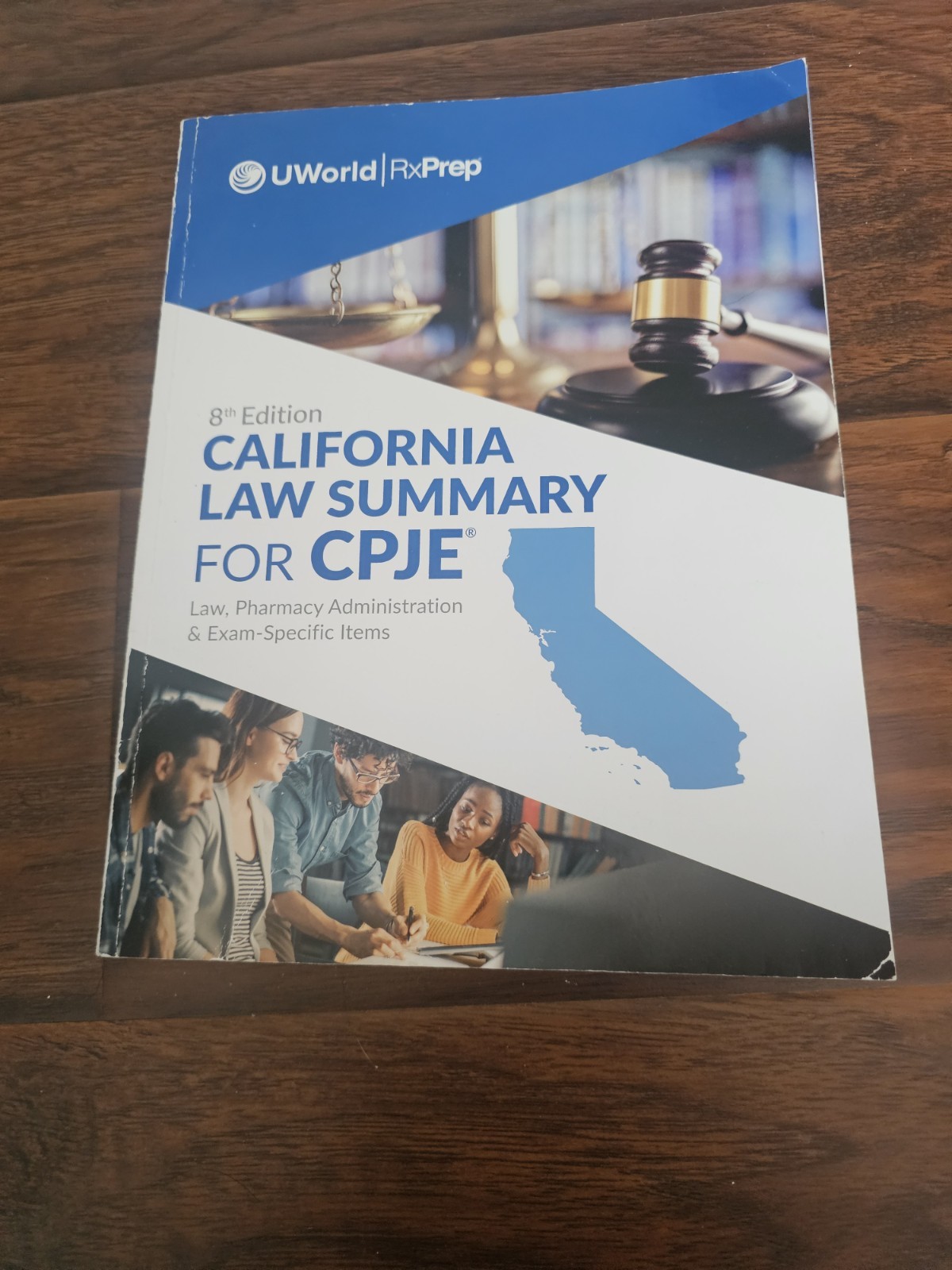 UWorld RxPrep California Law Summary for CPJE 8th Edition Study Guide Book