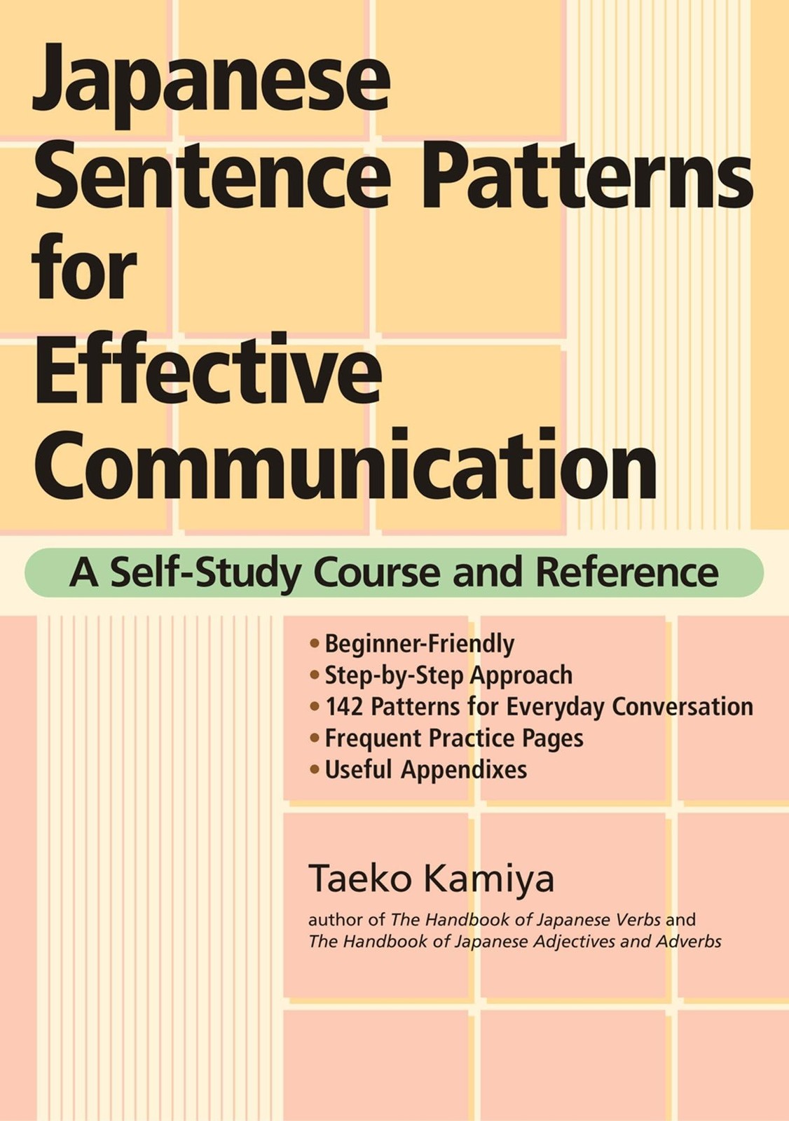 Japanese Sentence Patterns for Effective Communication: A Multicolor