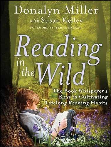 Reading in the Wild: The Book – Paperback, by Miller Donalyn – Very Good j