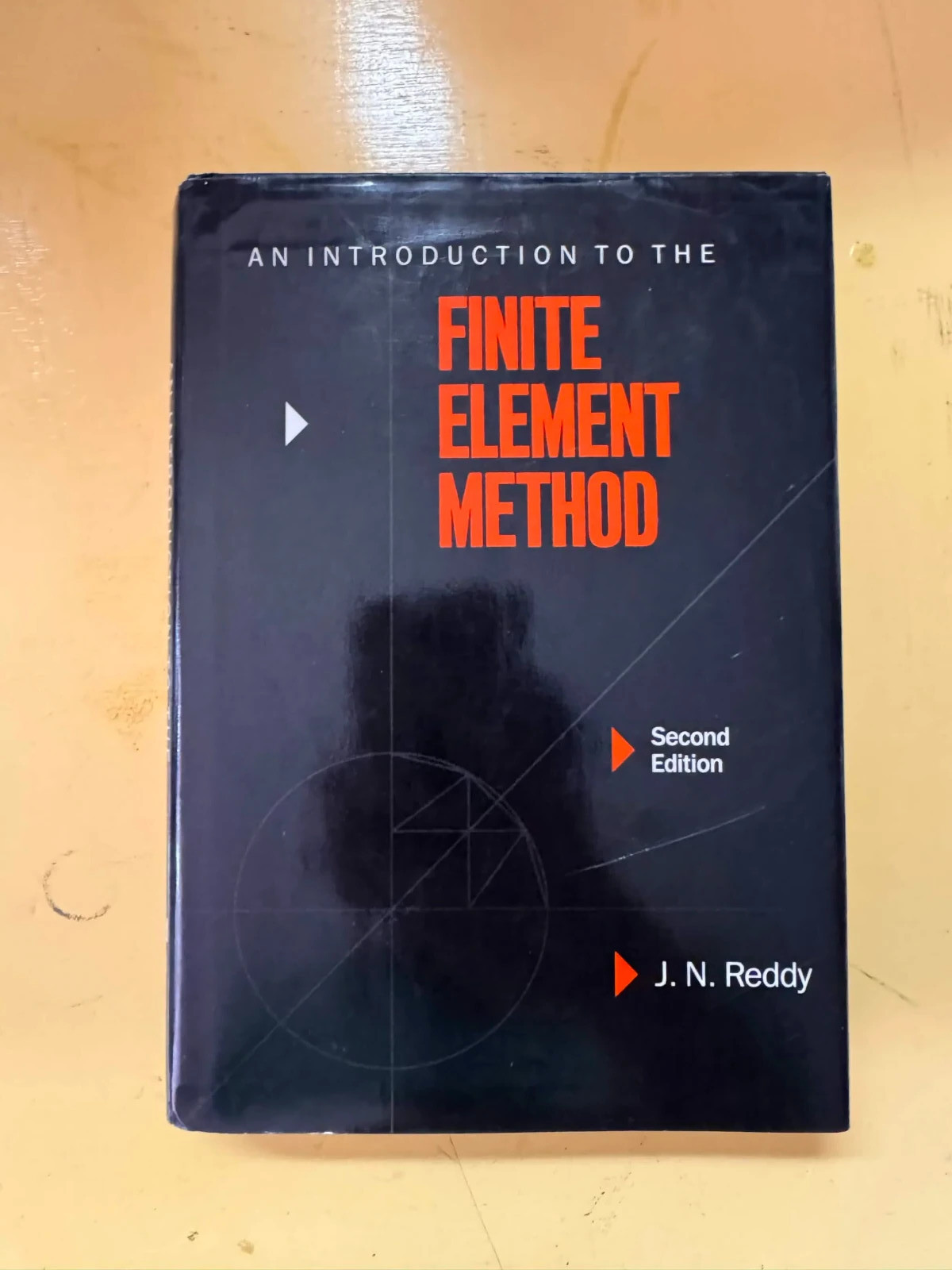 Mechanical Engineering Ser.: Introduction to the Finite Element Method by J. N.