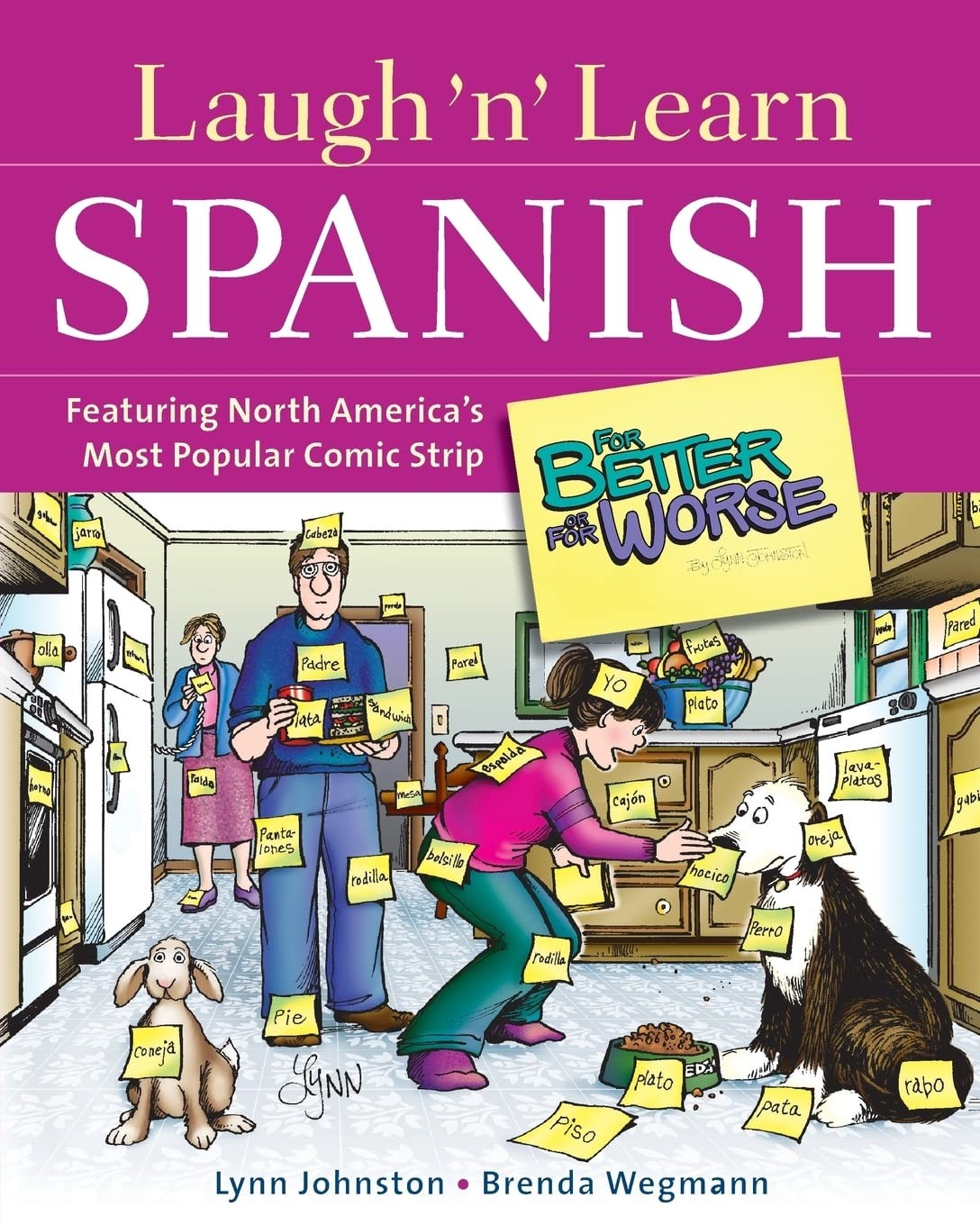 Laugh ‘n’ Learn Spanish : Featuring the #1 Comic Strip “For Better or For Wo…