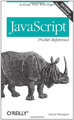 JavaScript Pocket Reference (2nd Edition) – Paperback By Flanagan, David – GOOD