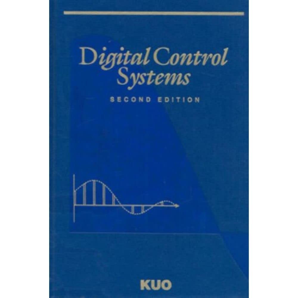 Digital Control Systems (The ^AOxford Series in Electrical and Computer Engi…