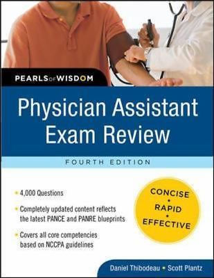 Physician Assistant Exam Review: Pearls of Wis- paperback, 0071627715, Thibodeau