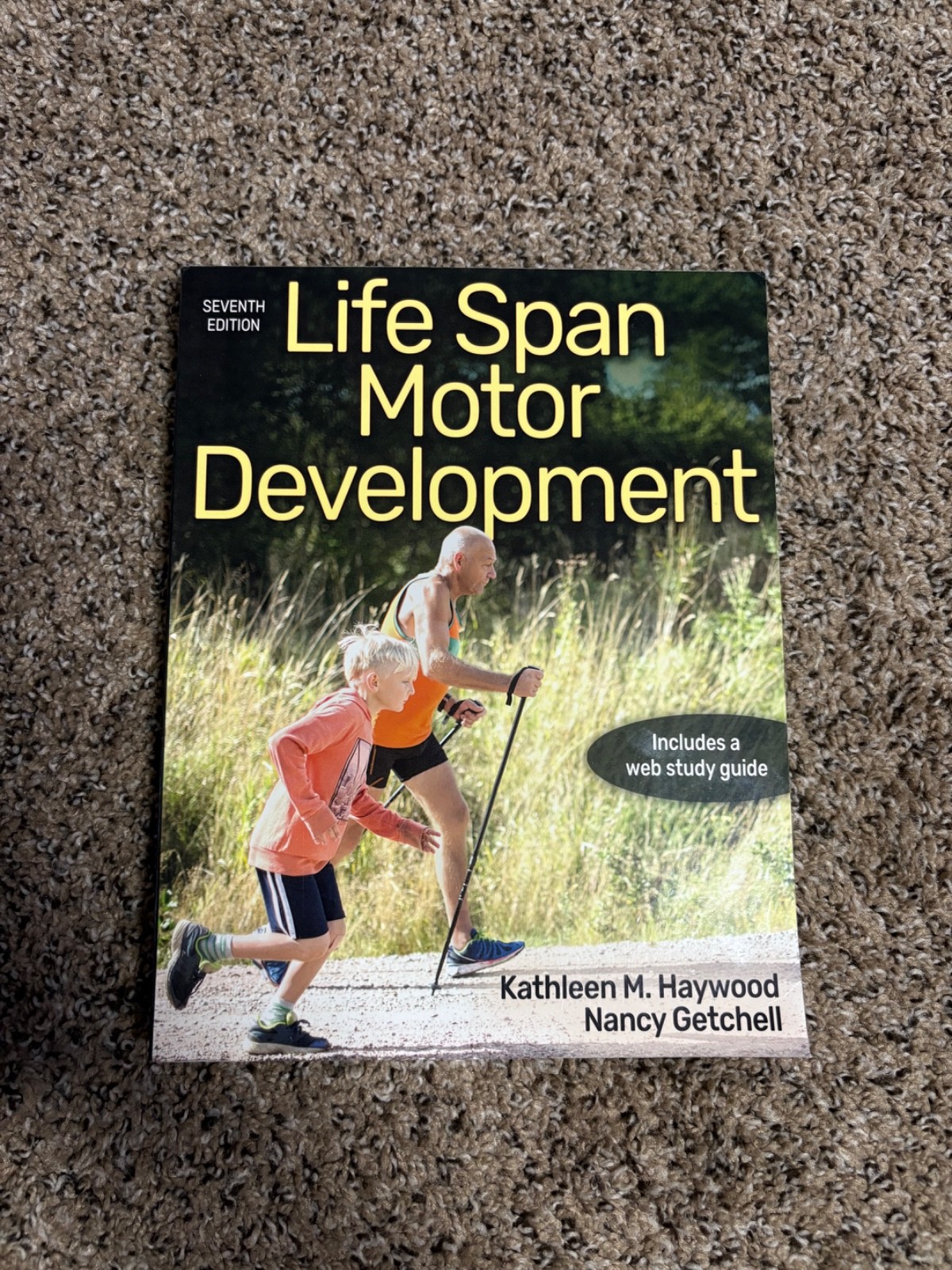 Life Span Motor Development by Kathleen M. Haywood and Nancy Getchell (2019,…