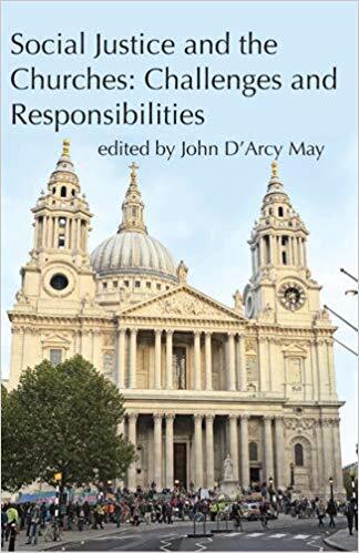 John D’Arcy May – Social Justice and the Churches Challenges and – X555z