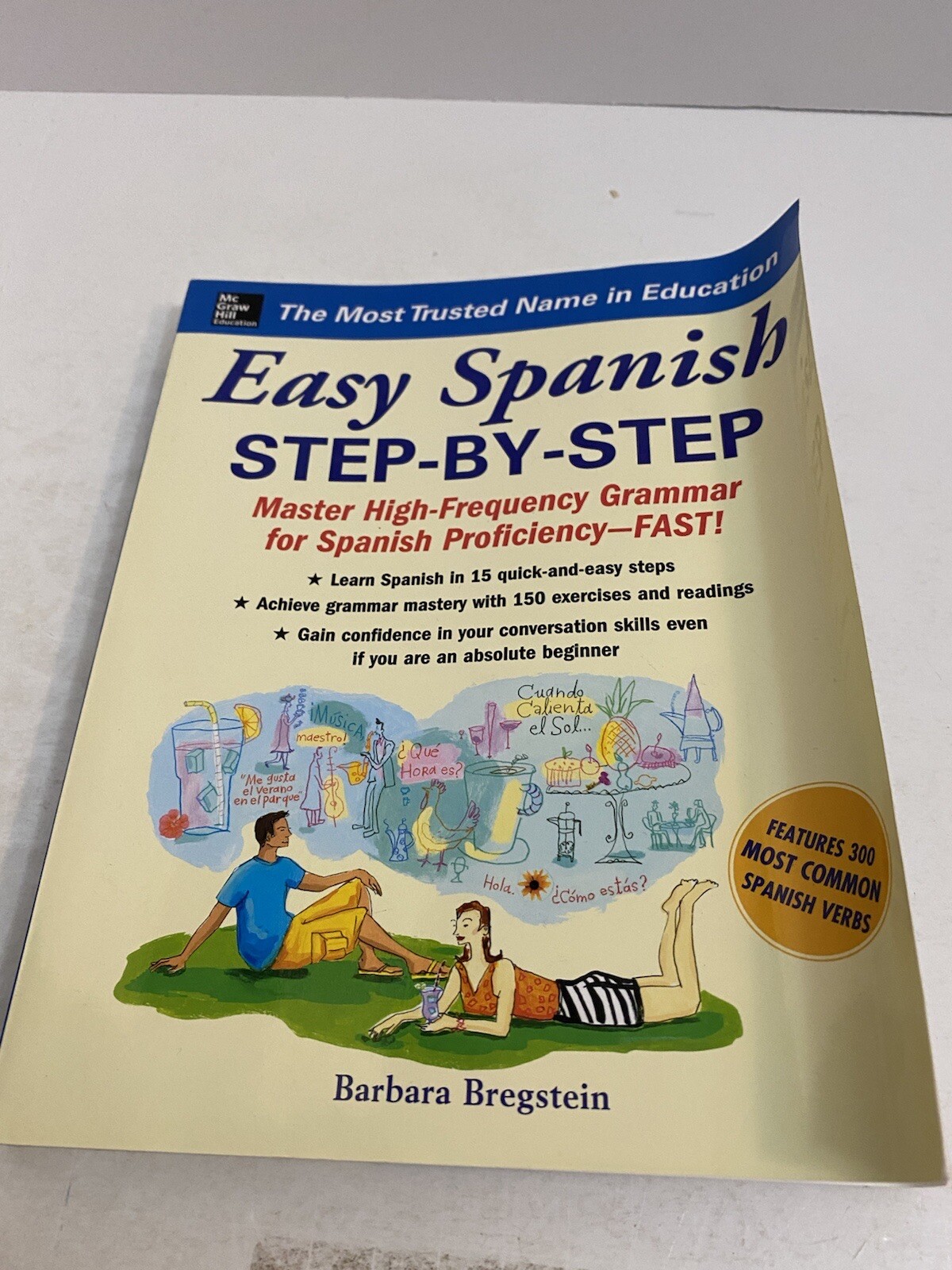 Easy Spanish Step-By-Step by Barbara Bregstein (2005, Perfect)