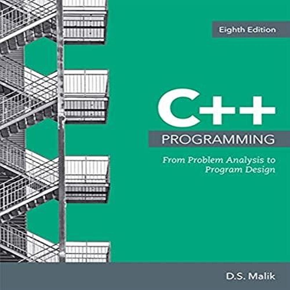 C++ Programming: From Problem Analysis to Program Design (MindTap Course Lis…