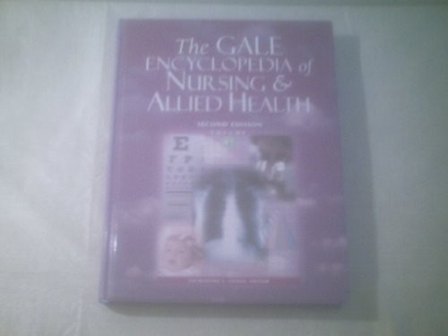 The Gale Encyclopedia of Nursing & Allied Health Hardcover Jacque