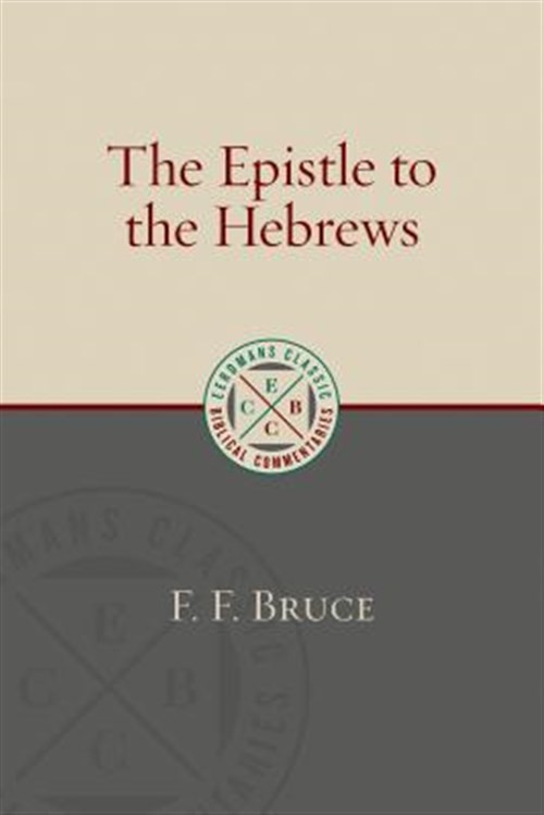 Epistle to the Hebrews, Paperback by Bruce, F. F., Brand New, Free shipping i…