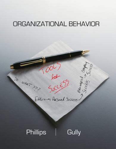 Organizational Behavior: Tools for Succe- hardcover, 0538745762, Jean M Phillips