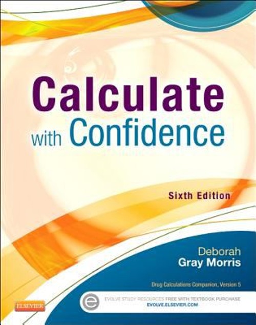 Calculate with Confidence Paperback Deborah C. Gray Morris
