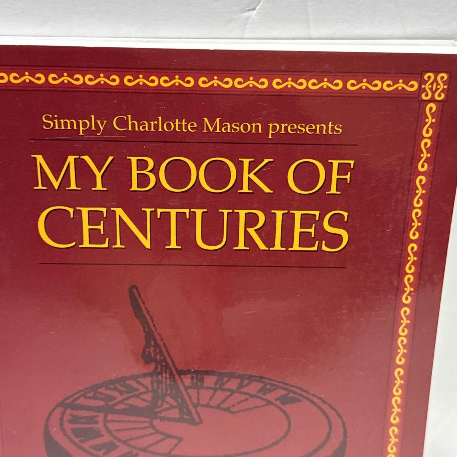 Simply Charlotte Mason My Book of Centuries Spiral Textbook History