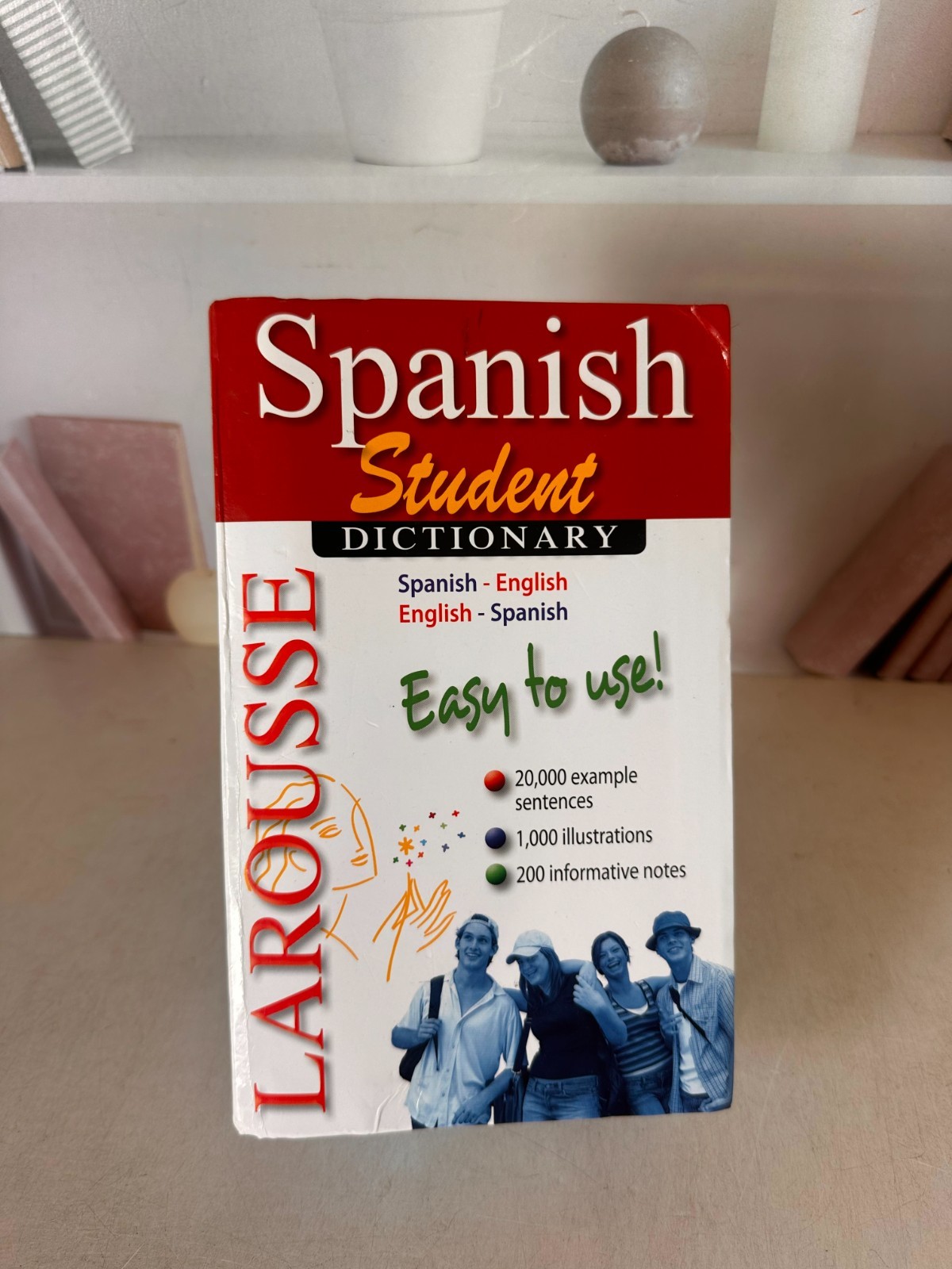 Larousse Spanish Student Dictionary: Spanish-English/English-Spanish Paperback