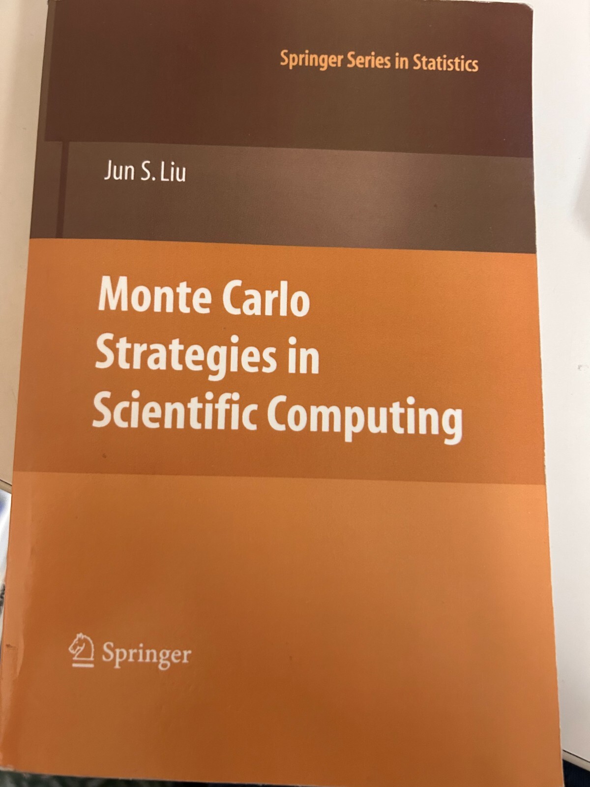 Monte Carlo Strategies in Scientific Computing (Springer Series in Statistics)