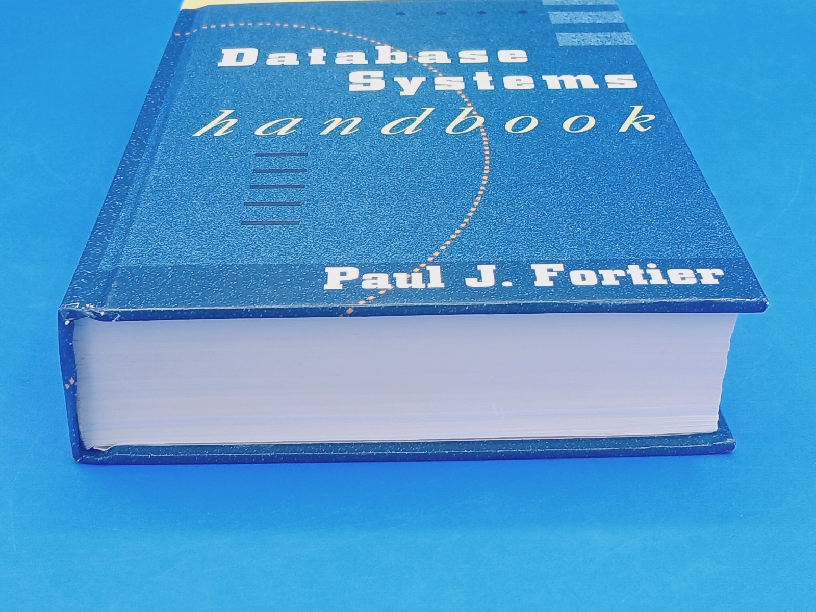 Database Systems Handbook Hardcover 1997 Book By Paul J. Fortier.