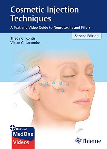 COSMETIC INJECTION TECHNIQUES: A TEXT AND VIDEO GUIDE TO By Theda Kontis NEW