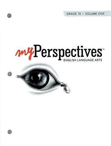 MYPERSPECTIVES ENGLISH LANGUAGE ARTS 2017 STUDENT EDITION GRADE 10 – VERY GOOD