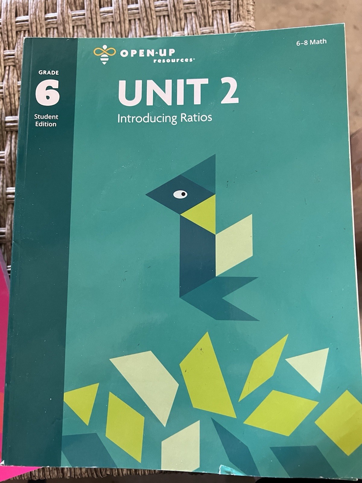 Open Up Resources, Math, Grades 6-8, Unit 2, Introducing Ratios, Student Edition