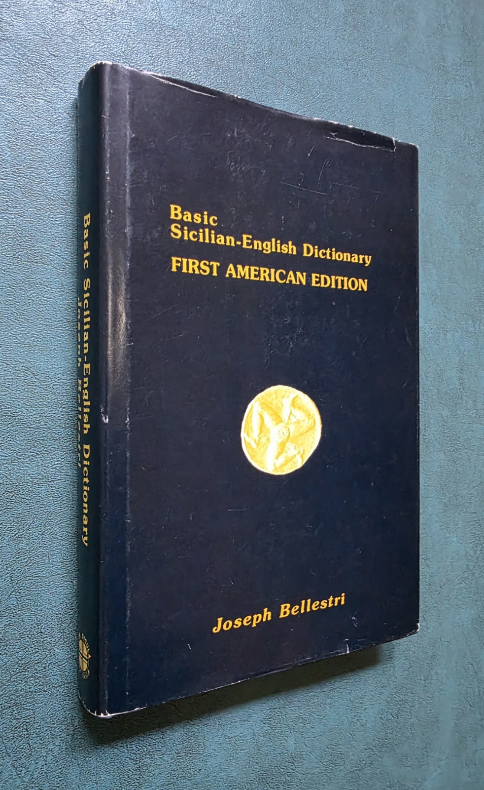 SIGNED Basic Sicilian-English Dictionary First American Edition JOSEPH BELLESTRI