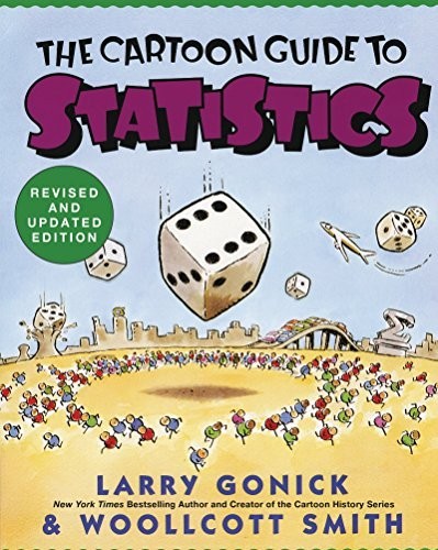 Cartoon Guide to Statistics (Cartoo…, Smith, Woollcot