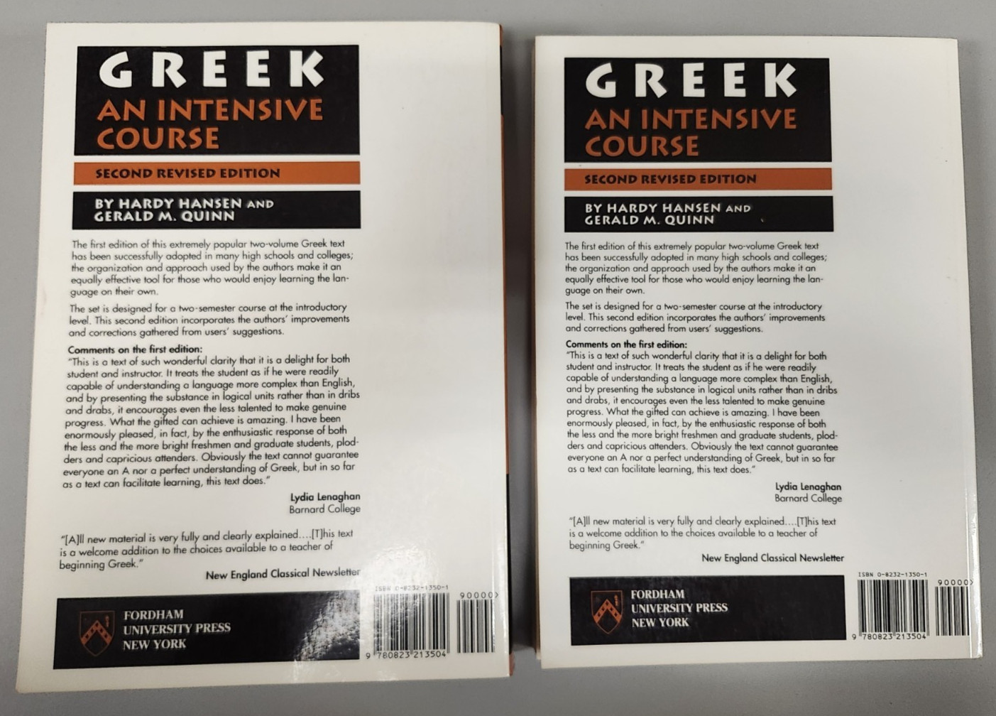 Greek: An Intensive Course with Appendix, Hansen & Quinn, 1992 2nd Rev Ed PB