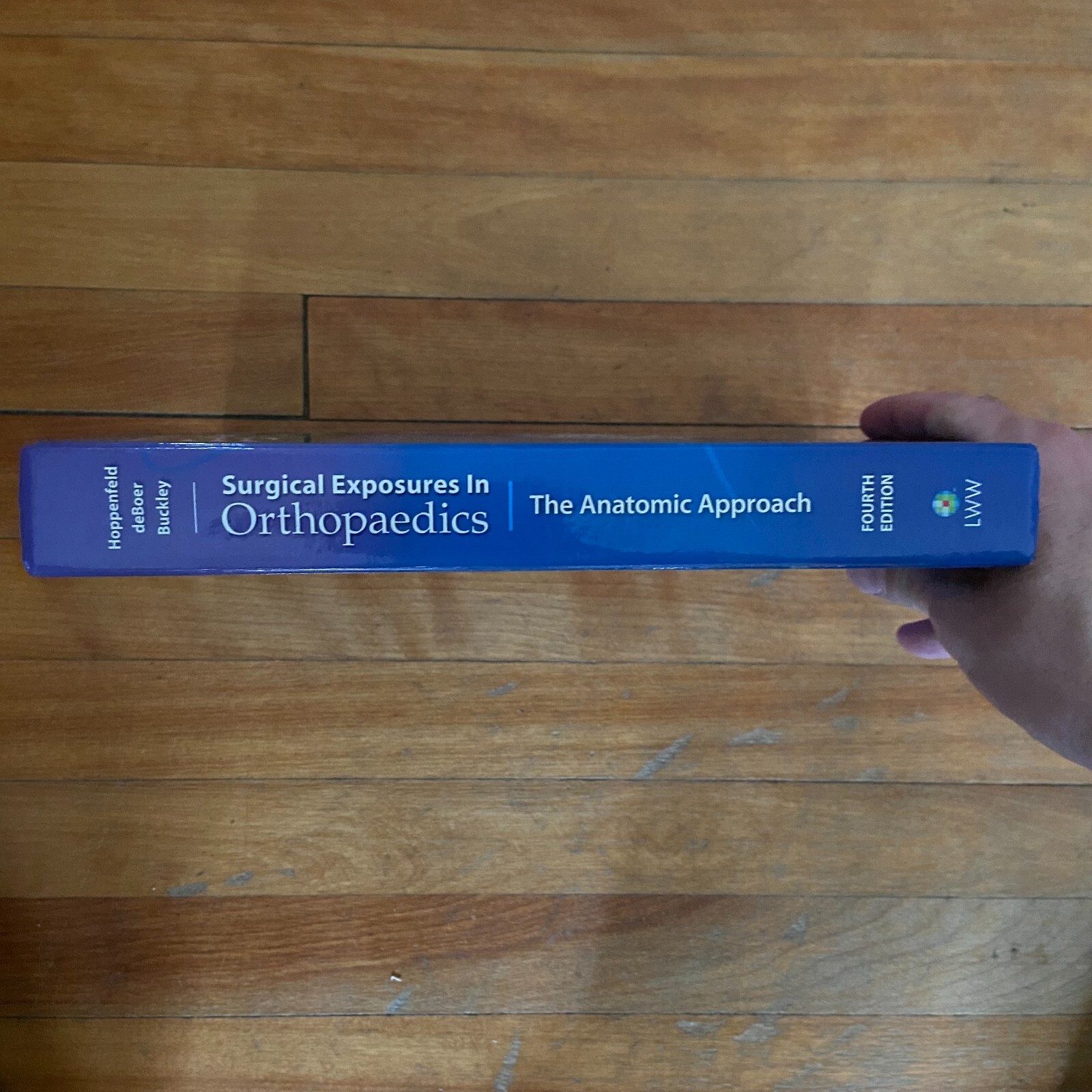 Surgical Exposures in Orthopaedics The Anatomical Approach 4th Ed Hardcover 2009