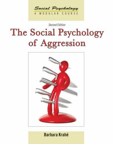 The Social Psychology of Aggression: 2nd Edition by Krahé, Barbara