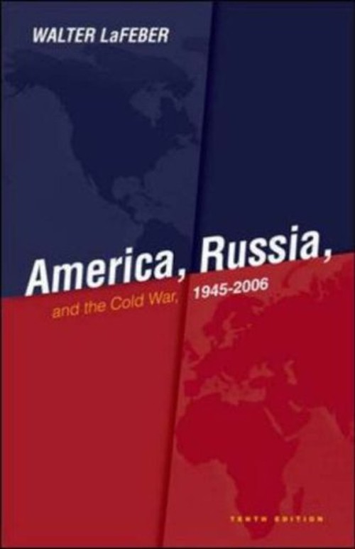 America, Russia and the Cold War 1945-2006 Paperback Walter LaFeb
