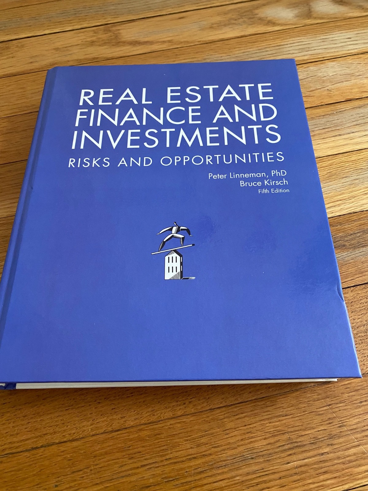 Real Estate Finance Investments Risks Opportunities Linneman Kirsch fifth 5th