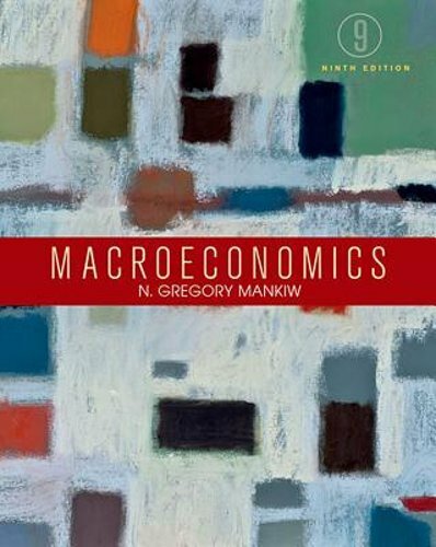 Macroeconomics by N. Gregory Mankiw: New