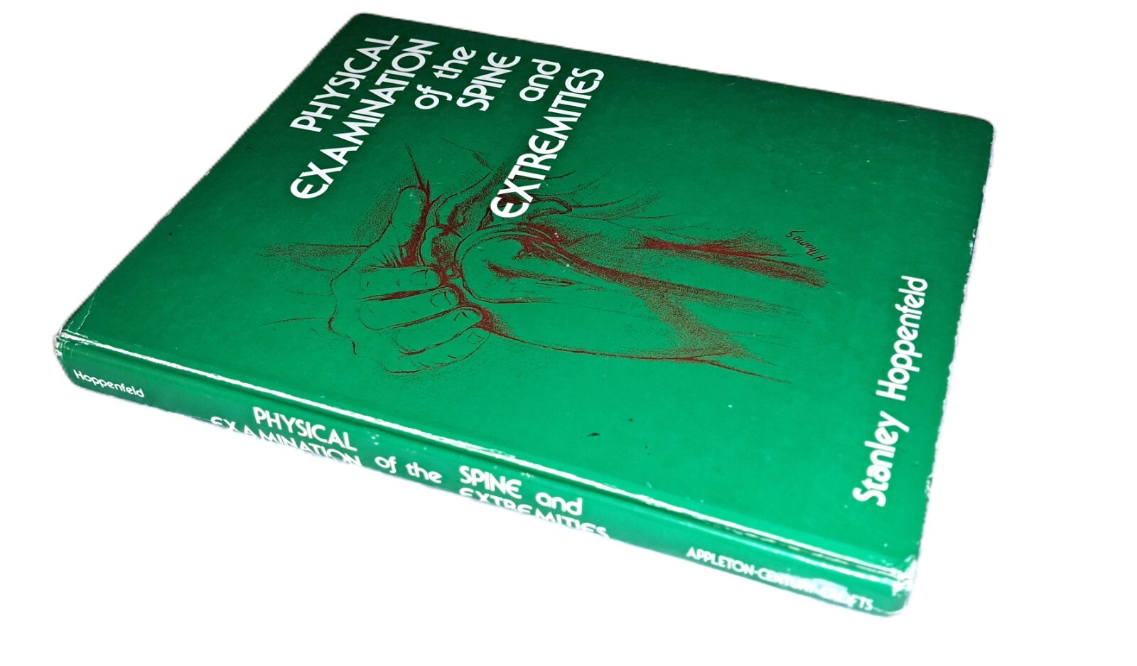 PHYSICAL EXAMINATION OF THE SPINE AND EXTREMITIES text book illustrated hard PT