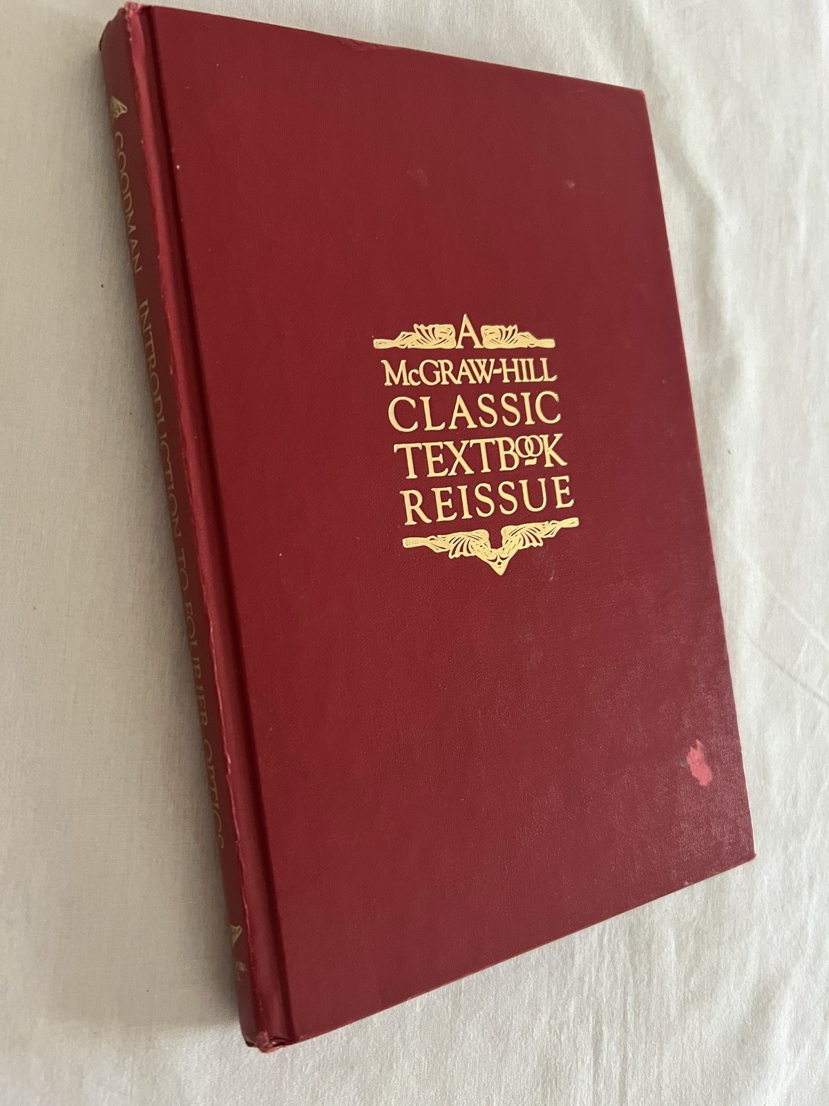 Introduction to Fourier Optics by Joseph Goodman – Classic Textbook Reissue