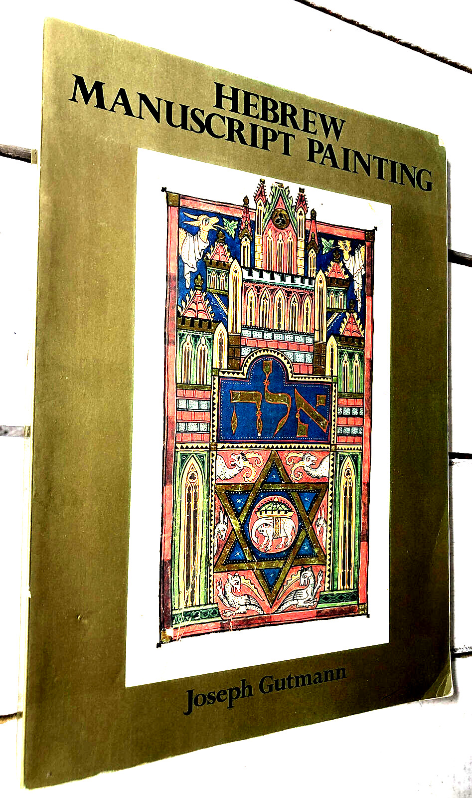 Hebrew Manuscript Painting Joseph Gutmann Jewish Art Hardcover