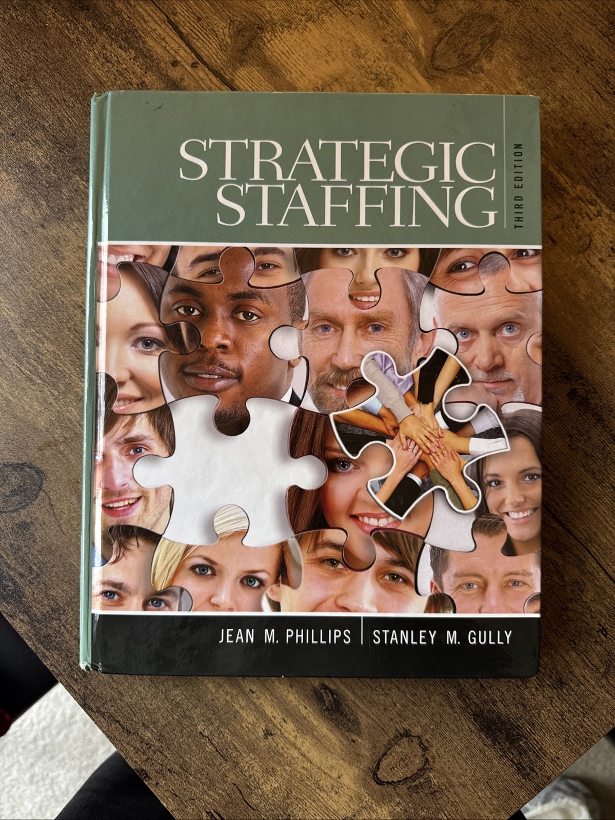 Strategic Staffing (3rd Edition) – hardcover Phillips, Jean M.|Gully, Stan M…