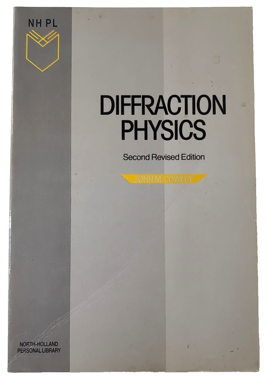 Diffraction Physics, North-Holland – Paperback, by Cowley J.M.