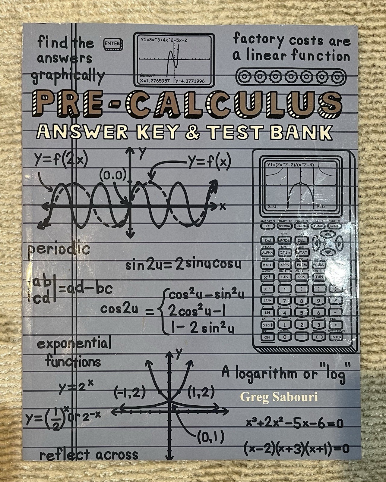 Teaching Textbooks Pre-Calculus Answer Key & Test Bank Book By Greg Sabouri