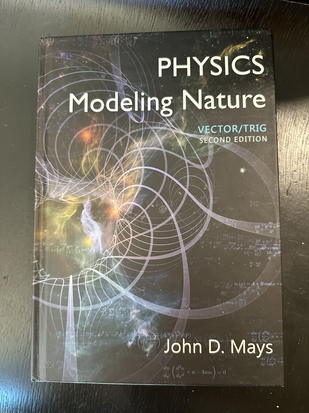 Physics : Modeling Nature by John D. Mays (2021, 2nd Edition, Hardcover)