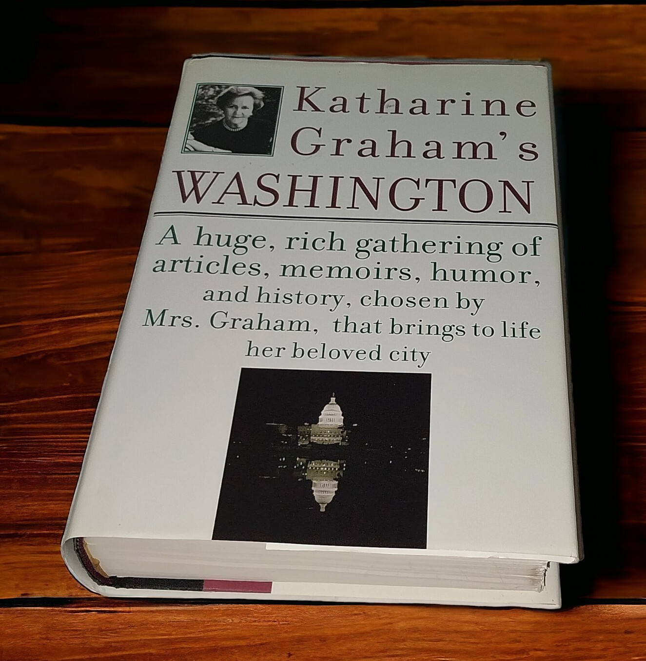 Katharine Graham’s Washington by Katharine Graham (2002, Hardcover)
