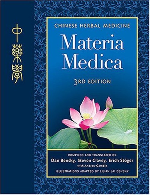 Chinese Herbal Medicine : Materia Medica Hardcover Erich, Clavey,