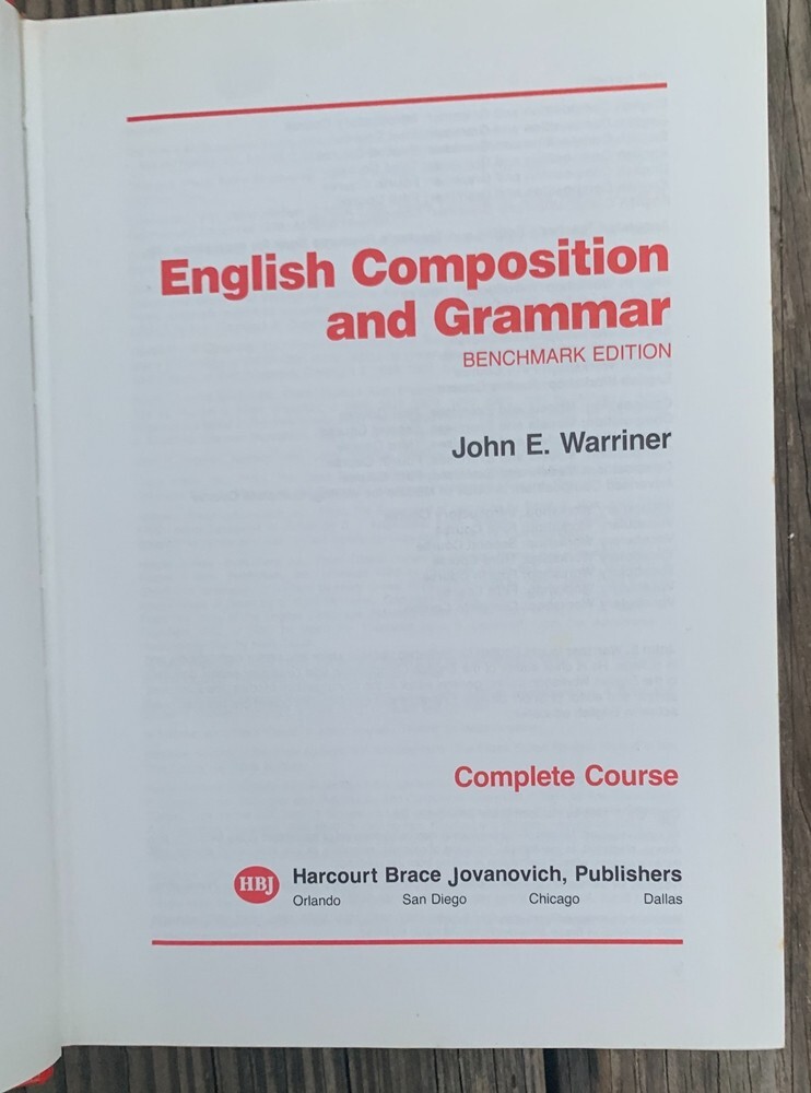 ENGLISH COMPOSITION and GRAMMAR Book John E WARRINER HB 1st ed