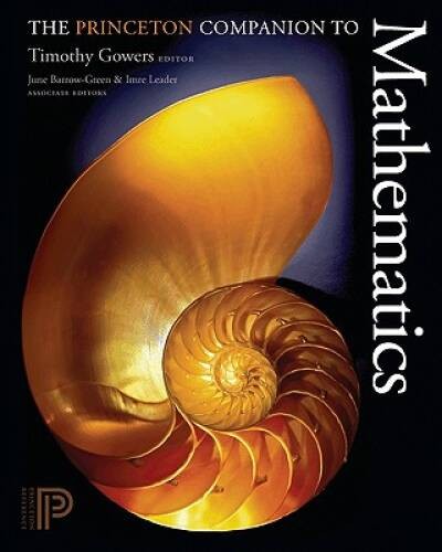 The Princeton Companion to Mathematics – Hardcover – VERY GOOD