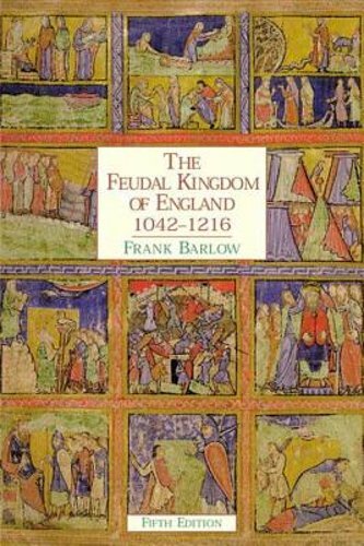 The Feudal Kingdom of England: 1042-1216 by Frank Barlow: New