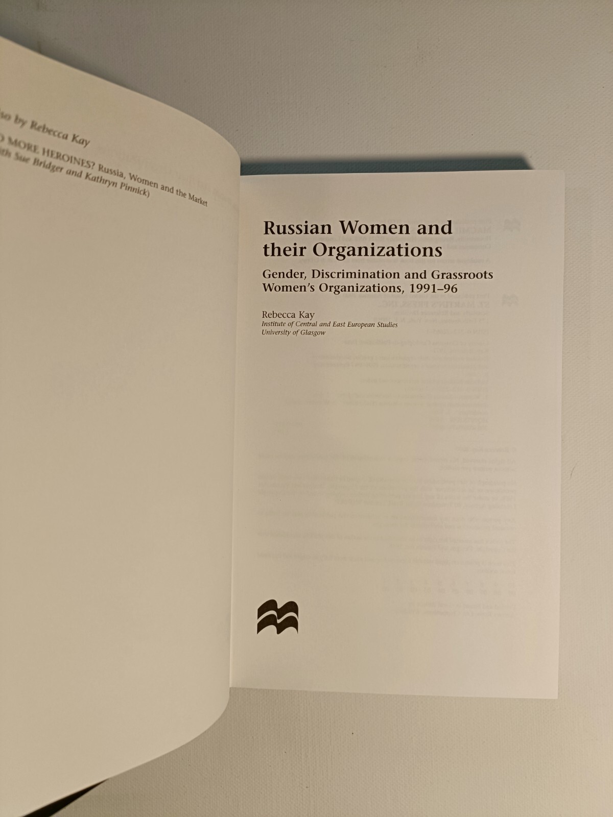 Russian Women and their Organizations by Rebecca Kay 2000 hardback Macmillan