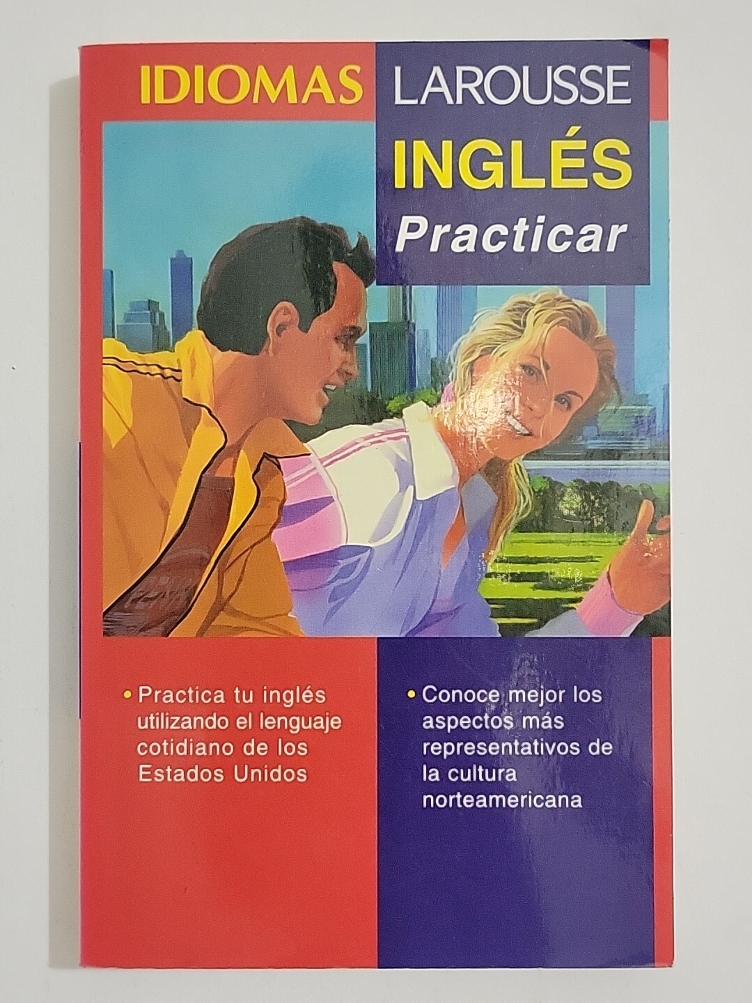 Ingles: Practicar by Larousse Mexico